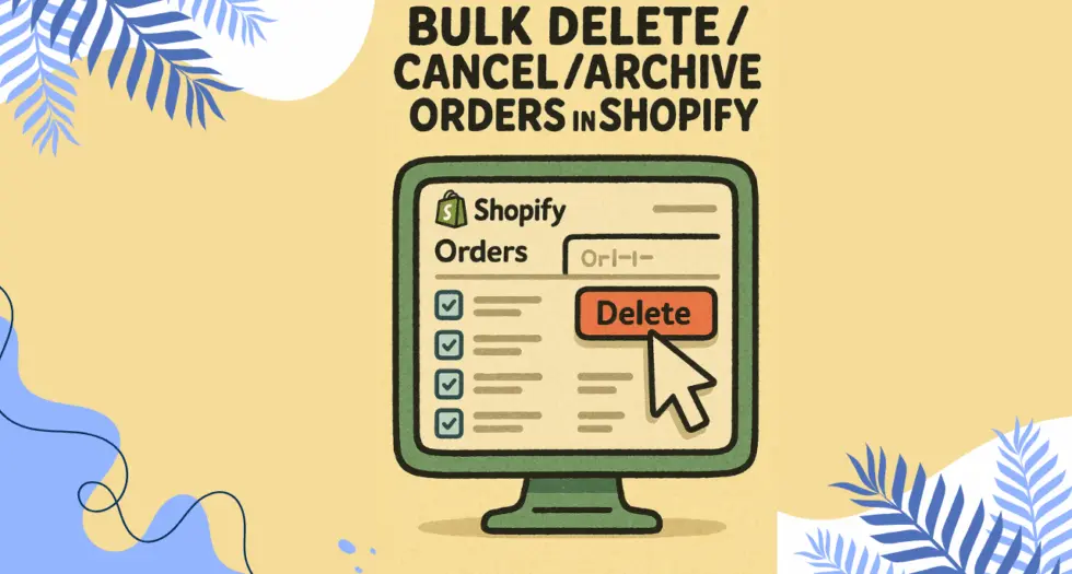 bulk delete orders 980x525 1